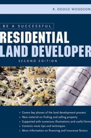 Cover of Be a Successful Residential Land Developer