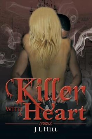 Cover of Killer with a Heart