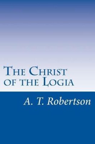 Cover of The Christ of the Logia