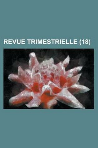 Cover of Revue Trimestrielle (18)