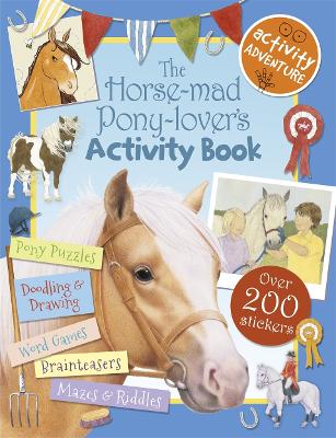 Book cover for The Horse-mad Pony-lover's Activity Book