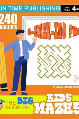Cover of The Big Book of Kids Mazes