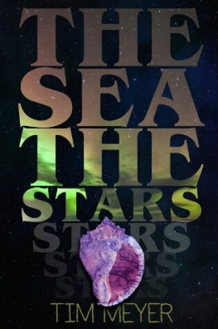 Cover of The Sea, the Stars