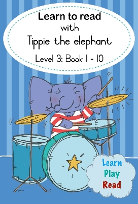 Cover of Learn to read with Tippie the elephant (Level 3 Book 1-10)