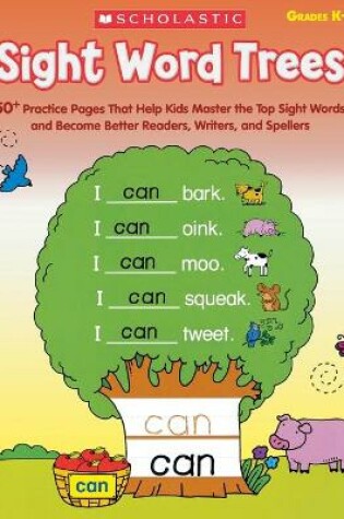 Cover of Sight Word Trees, Grades K-2