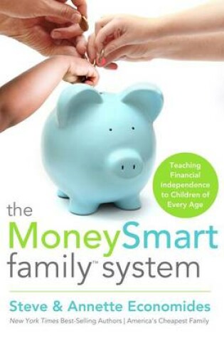 Cover of The Moneysmart Family System