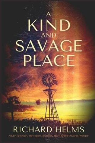 Cover of A Kind and Savage Place