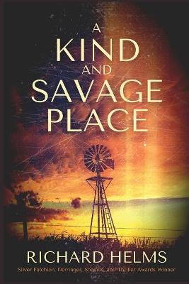 Book cover for A Kind and Savage Place