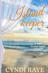 Book cover for Island Keeper A Keys Sunset Beach Romance) Book 4