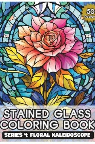 Cover of Stained glass coloring book series 4