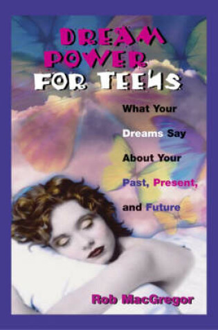 Cover of Dream Power for Teens