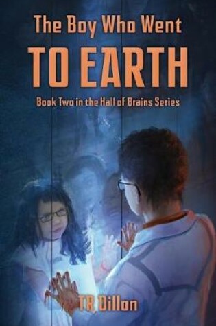 Cover of The Boy Who Went to Earth