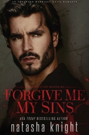 Cover of Forgive Me My Sins