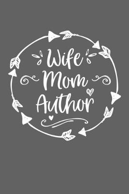 Book cover for Wife Mom Author