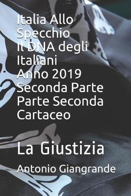 Book cover for Italia Allo Specchio Il DNA degli Italiani Anno 2019 Seconda Parte Parte Seconda Cartaceo