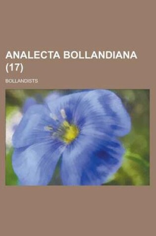 Cover of Analecta Bollandiana (17 )
