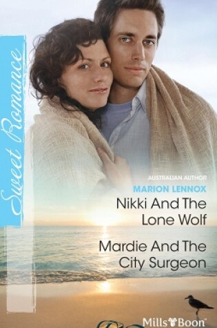 Cover of Nikki And The Lone Wolf/Mardie And The City Surgeon