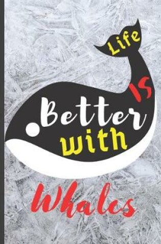 Cover of Blank Vegan Recipe Book "Life Is Better With Whales"