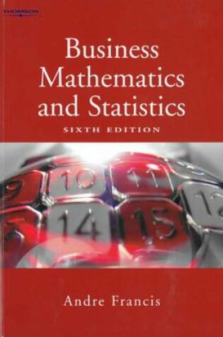 Cover of Business Mathematics and Statistics