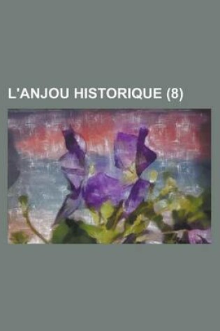 Cover of L'Anjou Historique (8)