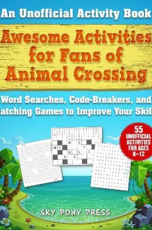 Cover of Awesome Activities for Fans of Animal Crossing