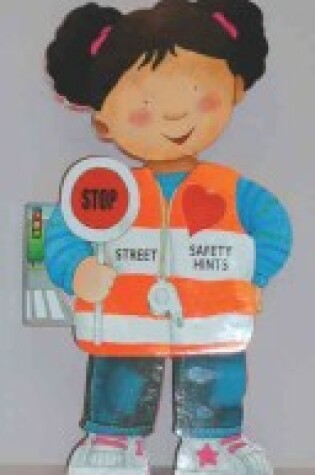 Cover of Street Safety Hints