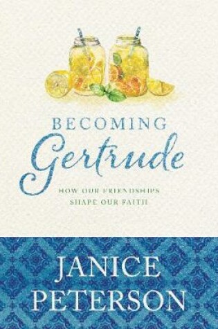 Cover of Becoming Gertrude