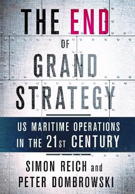 Book cover for The End of Grand Strategy