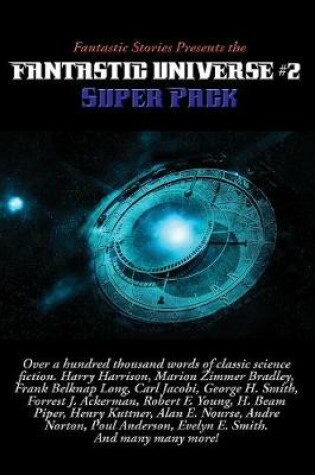 Cover of Fantastic Stories Presents the Fantastic Universe Super Pack #2