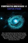 Book cover for Fantastic Stories Presents the Fantastic Universe Super Pack #2