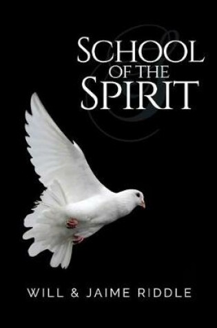 Cover of School of the Spirit