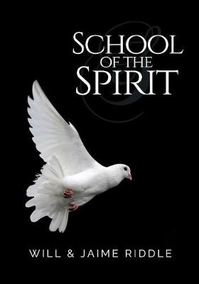 Cover of School of the Spirit