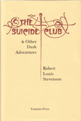 Book cover for The Suicide Club and Other Dark Adventures