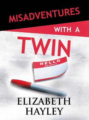 Cover of Misadventures with a Twin