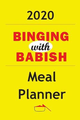 Book cover for 2020 Binging With Babish Meal Planner