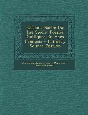 Book cover for Ossian, Barde Du Iiie Siecle