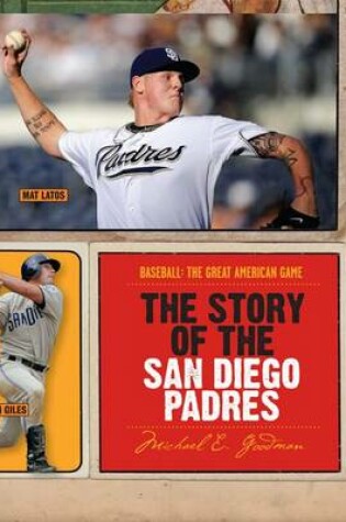 Cover of The Story of the San Diego Padres