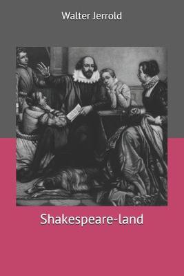 Book cover for Shakespeare-land