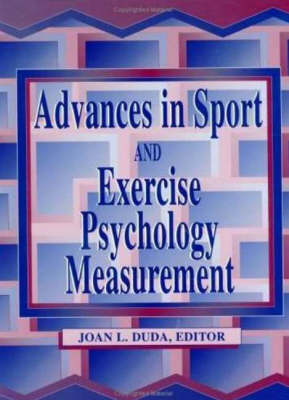 Book cover for Advances in Sport and Exercise Psychology Measurement