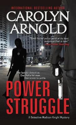 Power Struggle by Carolyn Arnold