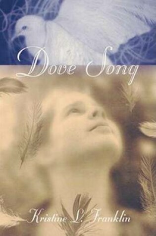 Cover of Dove Song