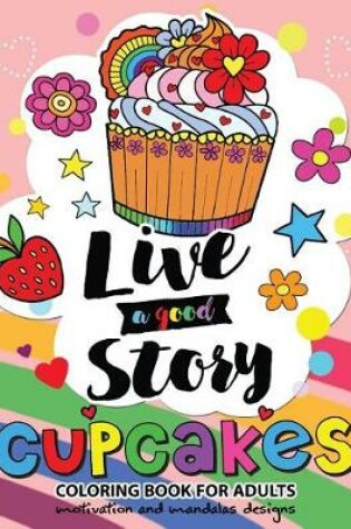 Cover of Cupcake Coloring Book for Adults