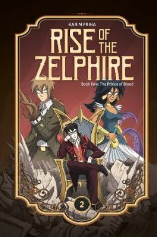 Cover of Rise of the Zelphire Book Two