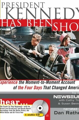 Cover of President Kennedy Has Been Shot