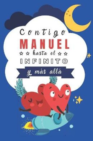 Cover of Contigo Manuel hasta el Infinito y Más Allá