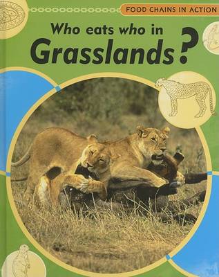 Book cover for Who Eats Who in Grasslands?
