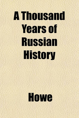 Book cover for A Thousand Years of Russian History