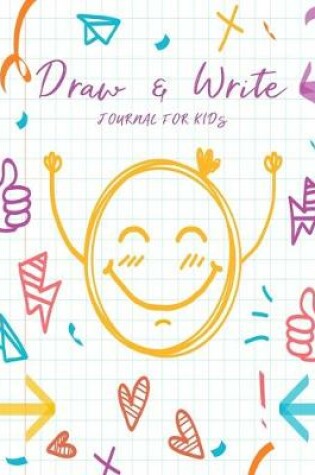Cover of Draw & Write Journal For Kids