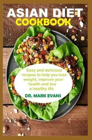 Cover of Asian Diet Cookbook