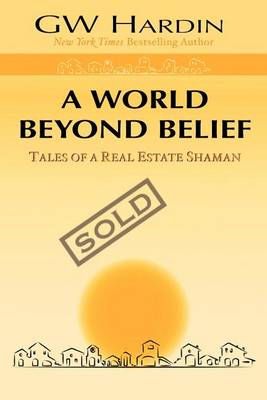 Book cover for A World Beyond Belief (Real Estate)